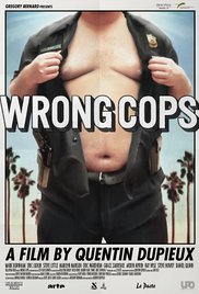 Wrong Cops (2013)
