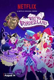 Ever After High: Way Too Wonderland (2015)